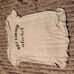 "MAY CONTAIN ALCOHOL" shirt